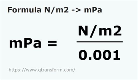 Convert Mpa to N/m2 .